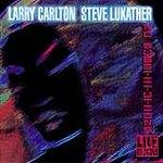 Larry Carlton : No Substitutions: Live in Osaka